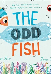 The Odd Fish (Naomi Jones)