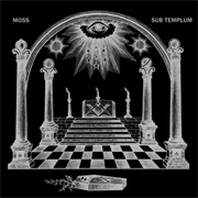 Moss - Sub Templum