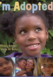 I'm Adopted! (Shelley Rotner)