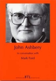 John Ashbery in Conversation With Mark Ford (Between the Lines)