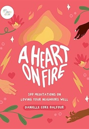 A Heart on Fire (Danielle Coke Balfour)