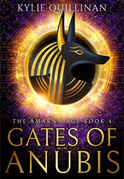 Gates of Anubis (Kylie Quillinan)