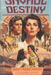 Sweet Prairie Passion (F. Rosanne Bittner)