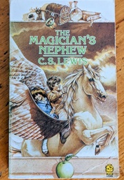 The Magicians Nephew (C.S. Lewis)