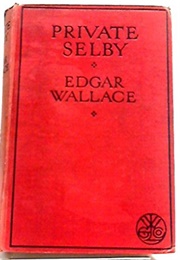 Private Selby (Edgar Wallace)