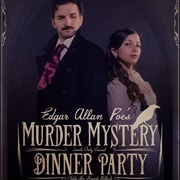 Edgar Allan Poe's Murder Mystery Dinner Party