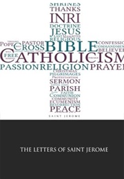 The Letters of Saint Jerome (Jerome)