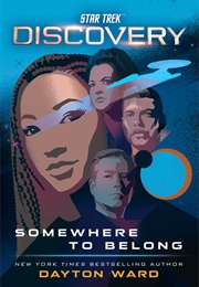 Somewhere to Belong (Dayton Ward)