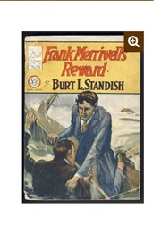 Frank Merriwell's Reward; Or, Work and Win (Burt L. Standish)