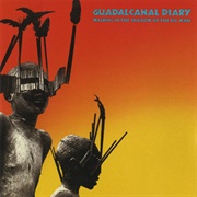 Trail of Tears - Guadalcanal Diary