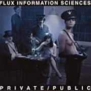 Flux Information Sciences - Private/Public