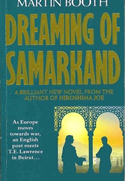 Dreaming of Samarkand (Martin Booth)