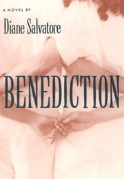 Benediction (Diane Salvatore)