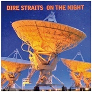 On the Night - Dire Straits