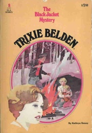 Trixie Belden and the Black Jacket Mystery (Kathryn Kenny)