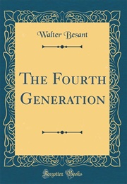 The Fourth Generation (Walter Besant)