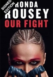 Our Fight (Ronda Rousey)