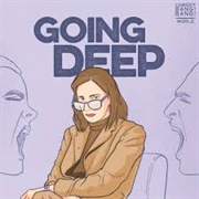 Going Deep S1E9: Homicidal Hindsight With Josh Sharpe & Aaron Jackson