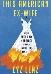 Book Inspired by the Last Song You Listened to (This American Ex-Wife)