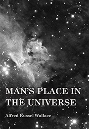 Man's Place in the Universe (Alfred Wallace)