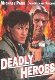 Deadly Heroes (1993)