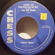 School Day (Ring! Ring! Goes the Bell) - Chuck Berry