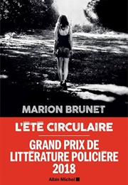 L'été Circulaire (Marion Brunet)