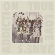 True Love - Jane's Addiction