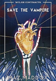 Save the Vampire (Maz Maddox)
