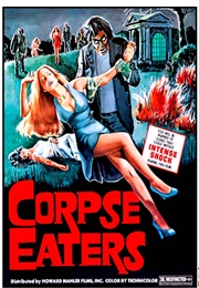 The Corpse Eaters (1974)
