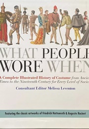 What People Wore When (Melissa Leventon)