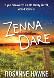 Zenna Dare (Rosanne Hawke)