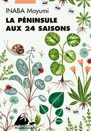 La Péninsule Aux 24 Saisons (Inaba Mayumi)