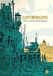 Gogmagog (Jeff Noon)