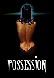 Possession (1981)
