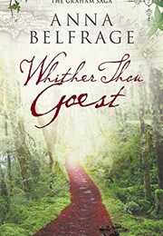 Whither Thou Goest (Anna Belfrage)