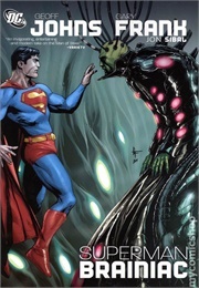 Superman: Brainiac (Geoff Johns)
