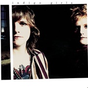 Closer to Fine - The Indigo Girls