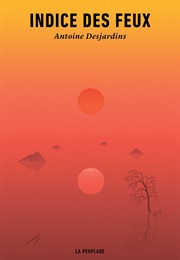 Indice Des Feux (Antoine Desjardins)