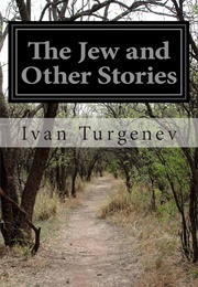 The Jew and Other Stories (Ivan Turgenev)