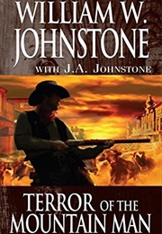 Terror of the Mountain Man (William Johnstone)