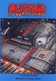 Alistair in Outer Space (Marilyn Sadler)