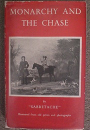 Monarchy and the Chase (Sabretache)