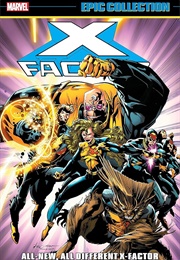 X-Factor Epic Collection- All-New, All-Different X-Factor (Peter David)