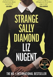 Strange Sally Diamond (Liz Nugent)