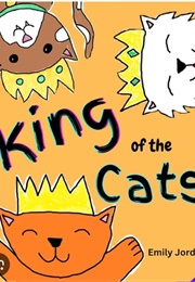 King of the Cats (Emily Jordan)