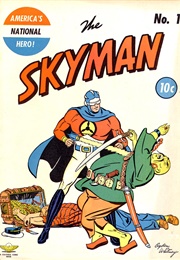 Skyman (Gardner Fox and Ogden Whitney)
