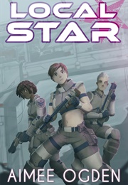 Local Star (Aimee Ogden)