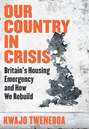 Our Country in Crisis (Kwajo Tweneboa)