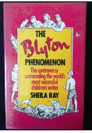 The Blyton Phenomenon (Sheila Ray)